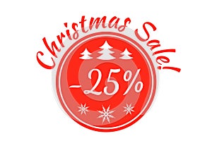 Christmas sale badge, tag or sticker. Xmas discount label. 25 percent price off. Promo banner and advertising design element.